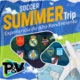 Soccer Summer Trip
