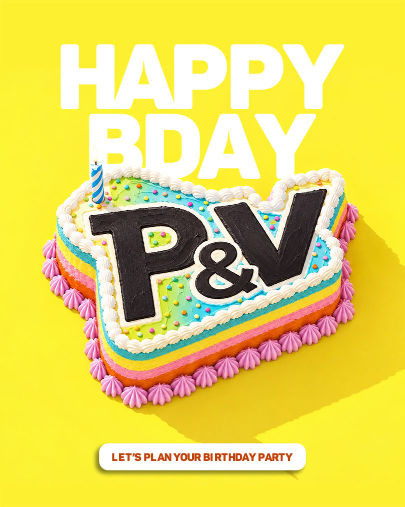 Happy Birthday P&V - Let's plan your birthday party